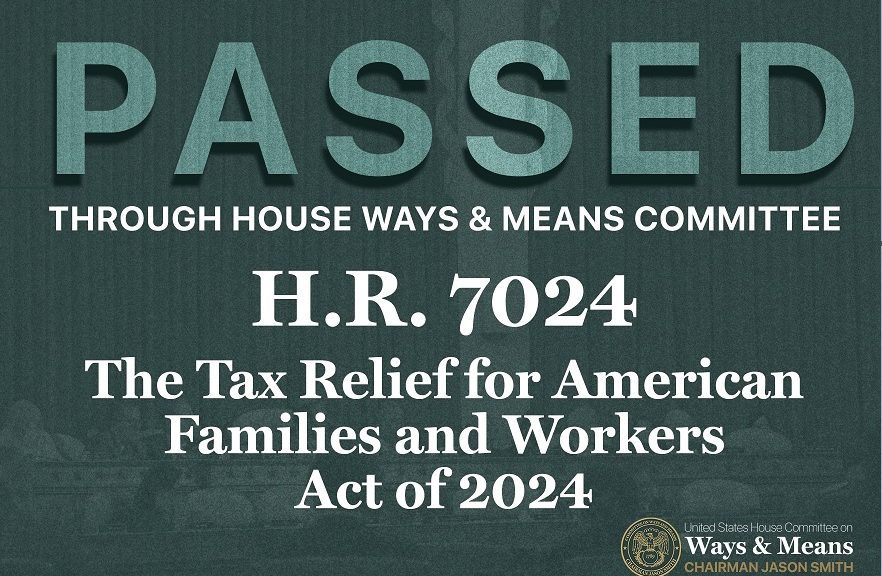 The Tax Relief for American Families and Workers Act of 2024 Impact on